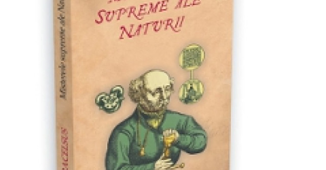 Misterele supreme ale naturii