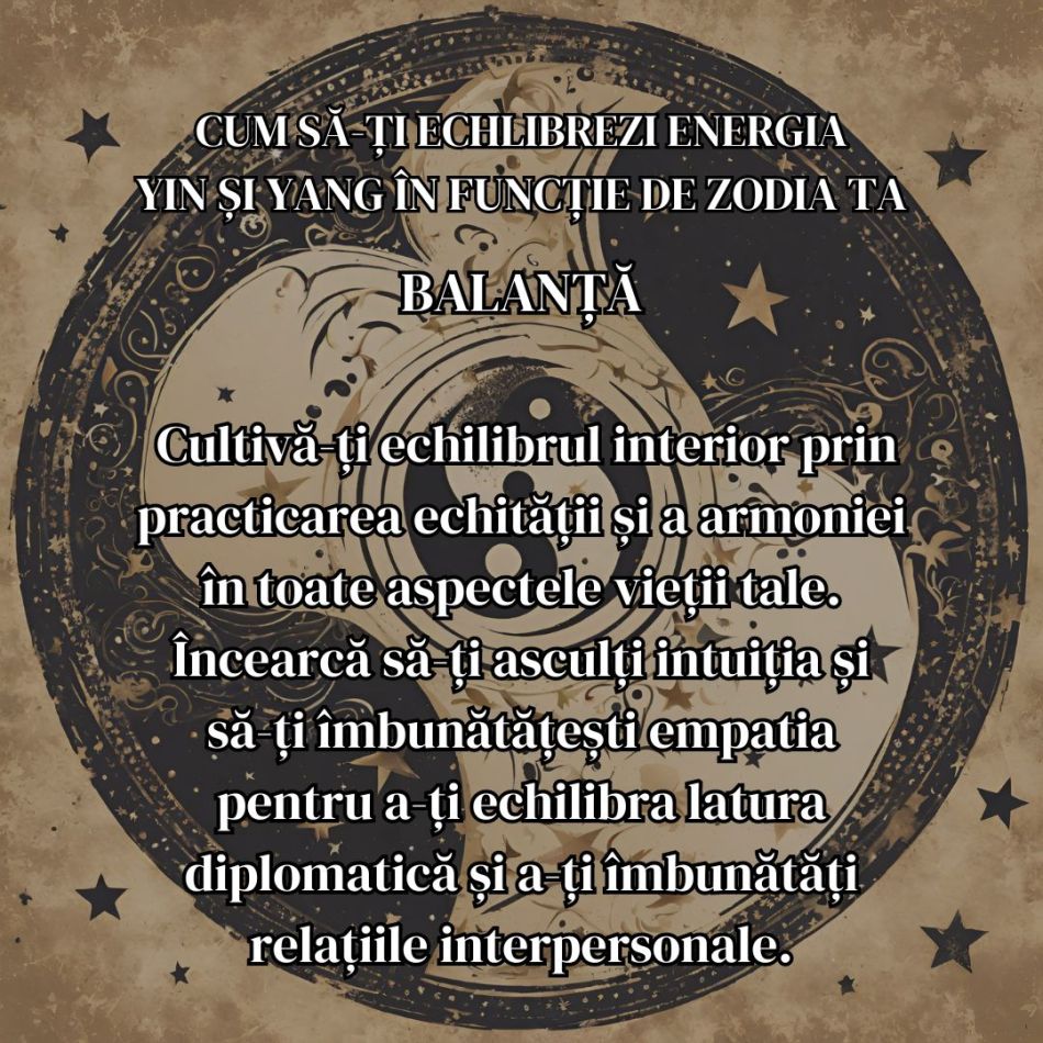 Armonia Universului: Cum să îți găsești echilibrul Yin și Yang în funcție de zodia ta
