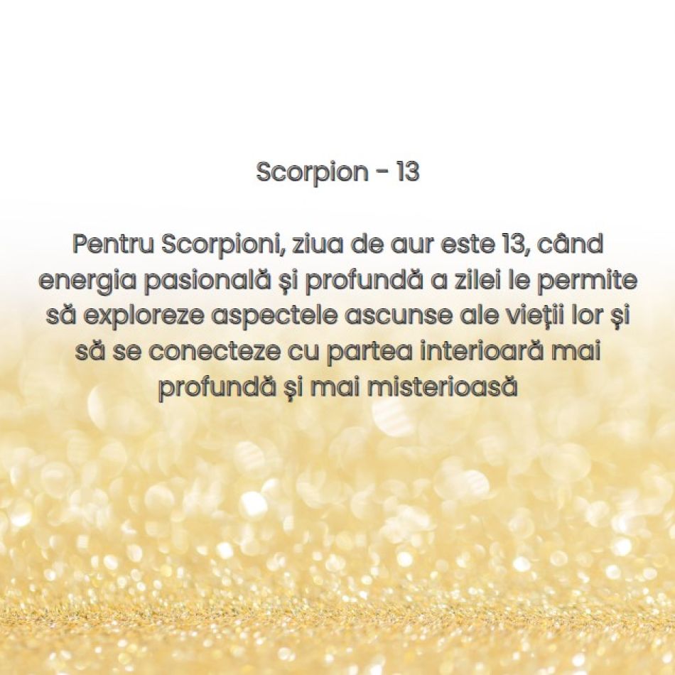 Ziua de aur: Care este ziua cu cel mai mare impact din lună, în funcție de zodie