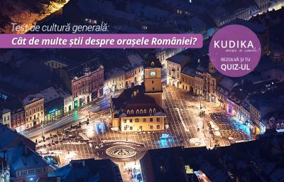 Test de cultura generala: Cat de multe stii despre orasele Romaniei? 