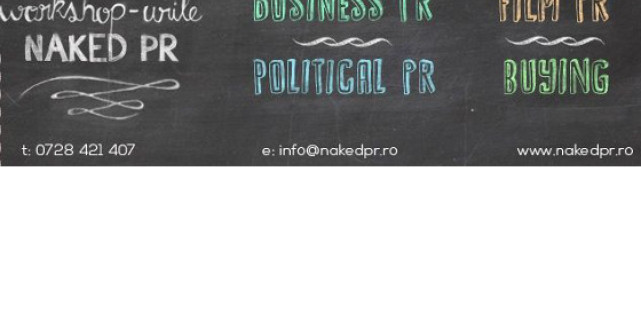 Din 31 martie, incepe o noua sesiune de workshopuri NAKED PR, primul proiect educational de PR specializat