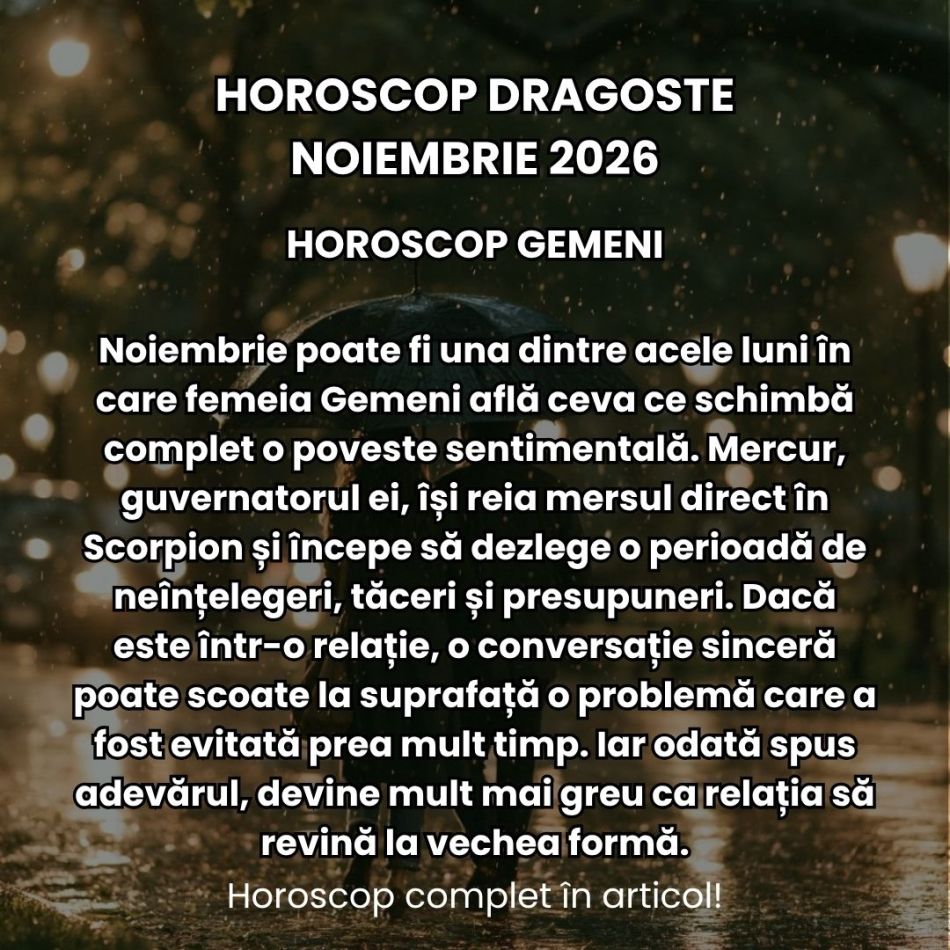 Horoscop dragoste noiembrie 2026: Apar primele semne de claritate în dragoste! Întrebările primesc răspuns, iar pasiunea crește