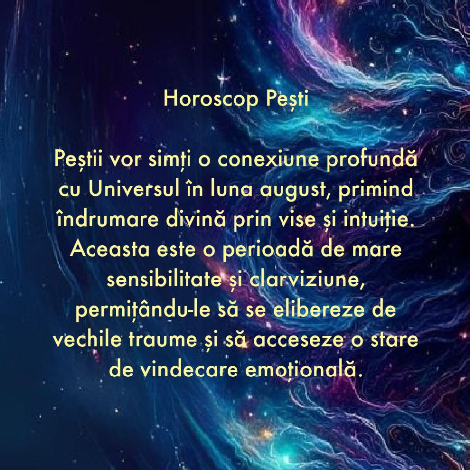 Top 4 zodii binecuvântate în august 2024. Primesc îndrumare divină pentru a își transforma viața