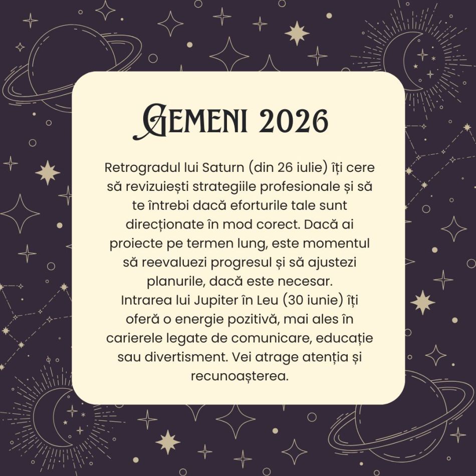 Horoscop GEMENI 2026 – Va trebui să înveți să îmbrățișezi imprevizibilul pentru a profita de oportunități nebănuite