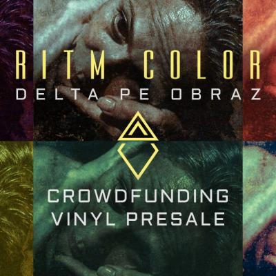 Delta Pe Obraz anunță campania de pre-sale de vinil ”Ritm Color”