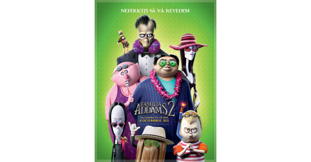 The Addams Family 2/ Familia Addams 2 un roadmovie exotic, o animație originală plină de aventuri stranii și umor bizar