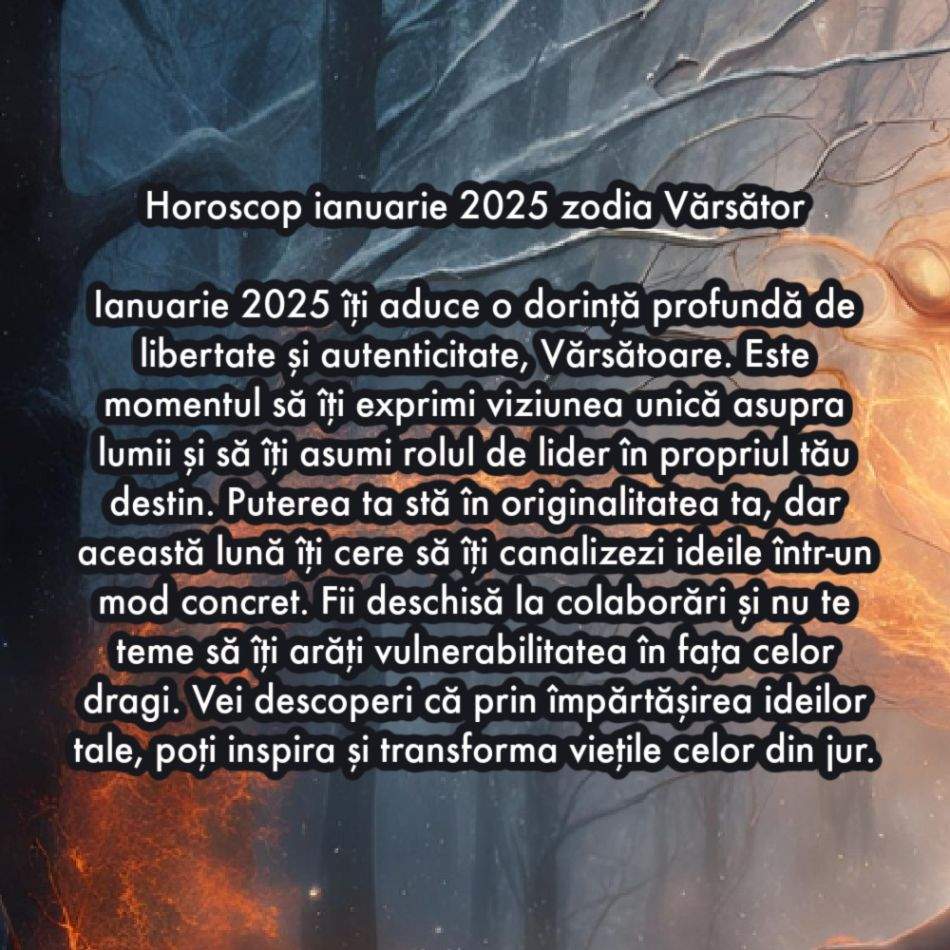 Horoscop ianuarie 2025. O lună de cotitură pentru toate zodiile. Înfruntăm karma sau ne revendicăm puterea?