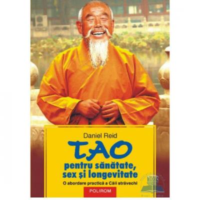 Tao pentru sanatate, sex si longevitate 