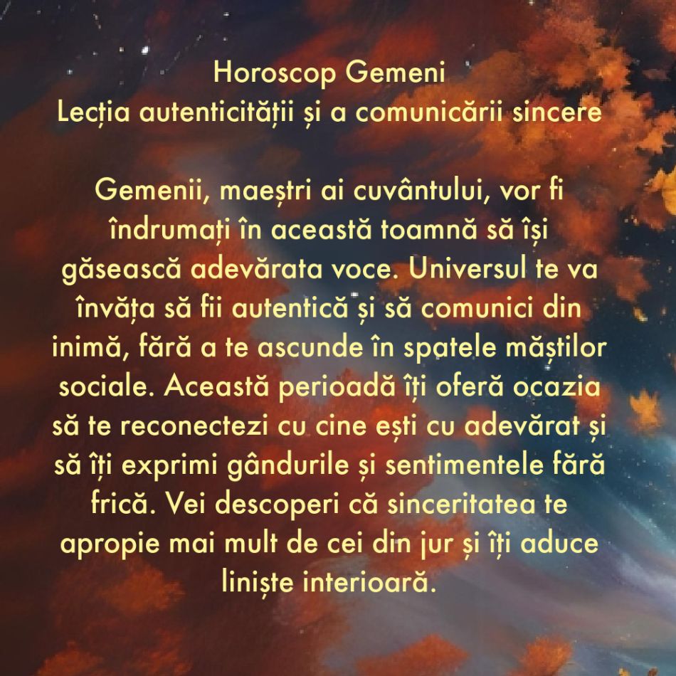 Horoscop toamnă 2024: Ce vei învăța de la Univers în următoarele 3 luni?