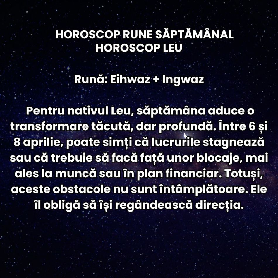 Horoscop Rune săptămâna 6-12 aprilie 2026: Planurile devin imprevizibile și suntem forțați să nu mai acționăm orbește