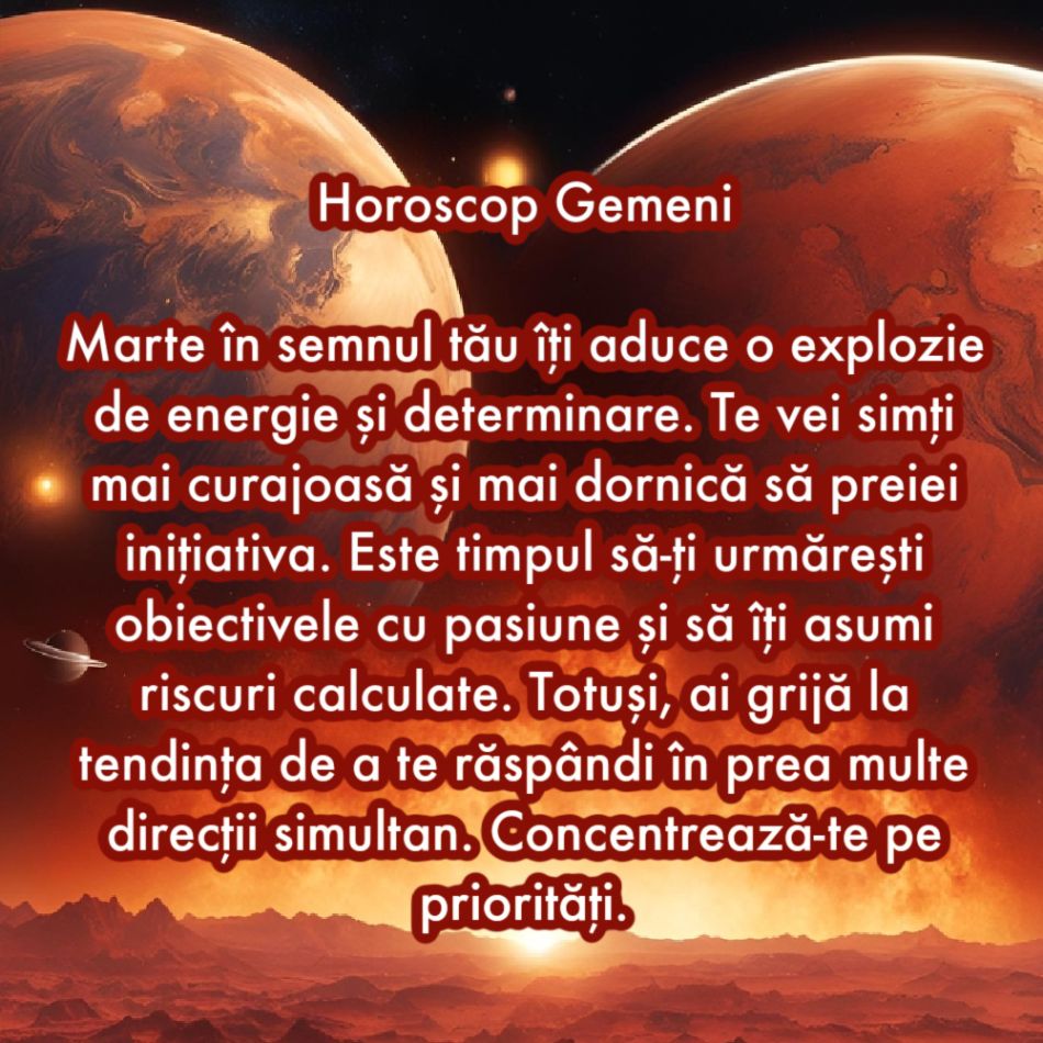 Pe 20 iulie, Marte intră în Gemeni pentru a deschide porțile schimbării și creșterii personale