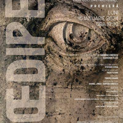 Oedipe de Enescu, premierǎ de nivel mondial de Ziua Culturii Naționale la ONB