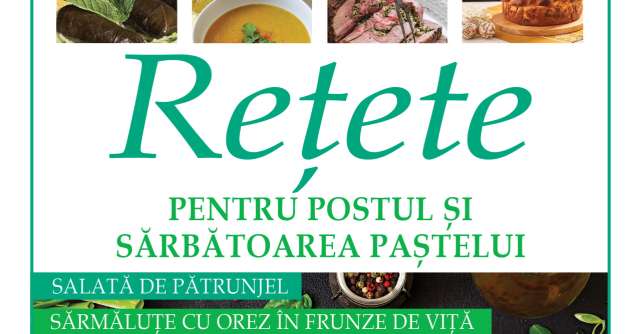 Editura CUANTIC a lansat cartea Rețete pentru Postul și Sărbătoarea Paștelui