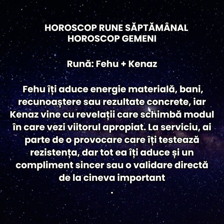 Horoscop Rune săptămâna 26 ian-1 feb 2026: Simțim că lucrurile nu mai pot continua la fel! Îndrăznim pe drumuri necunoscute