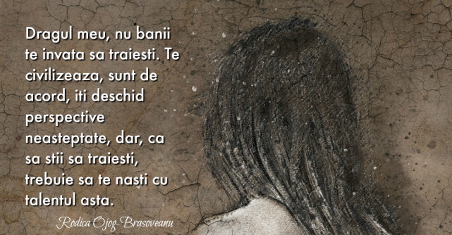 Alfabetul dragostei. Cele mai frumoase citate de iubire dupa Rodica Ojog Brasoveanu