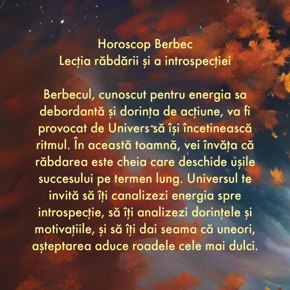 Horoscop toamnă 2024: Ce vei învăța de la Univers în următoarele 3 luni?
