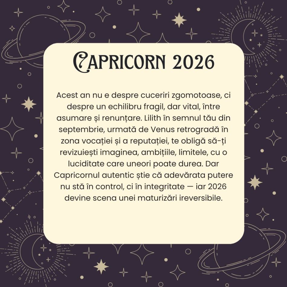 Horoscop CAPRICORN 2026 – Te așteaptă un an plin de revizuiri. Te realiniezi cu cea mai autentică versiune a ta