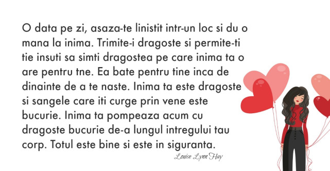 Louise Hay: Ganduri (aproape) dumnezeiesti pentru a iti vindeca inima si a iti iubi viata