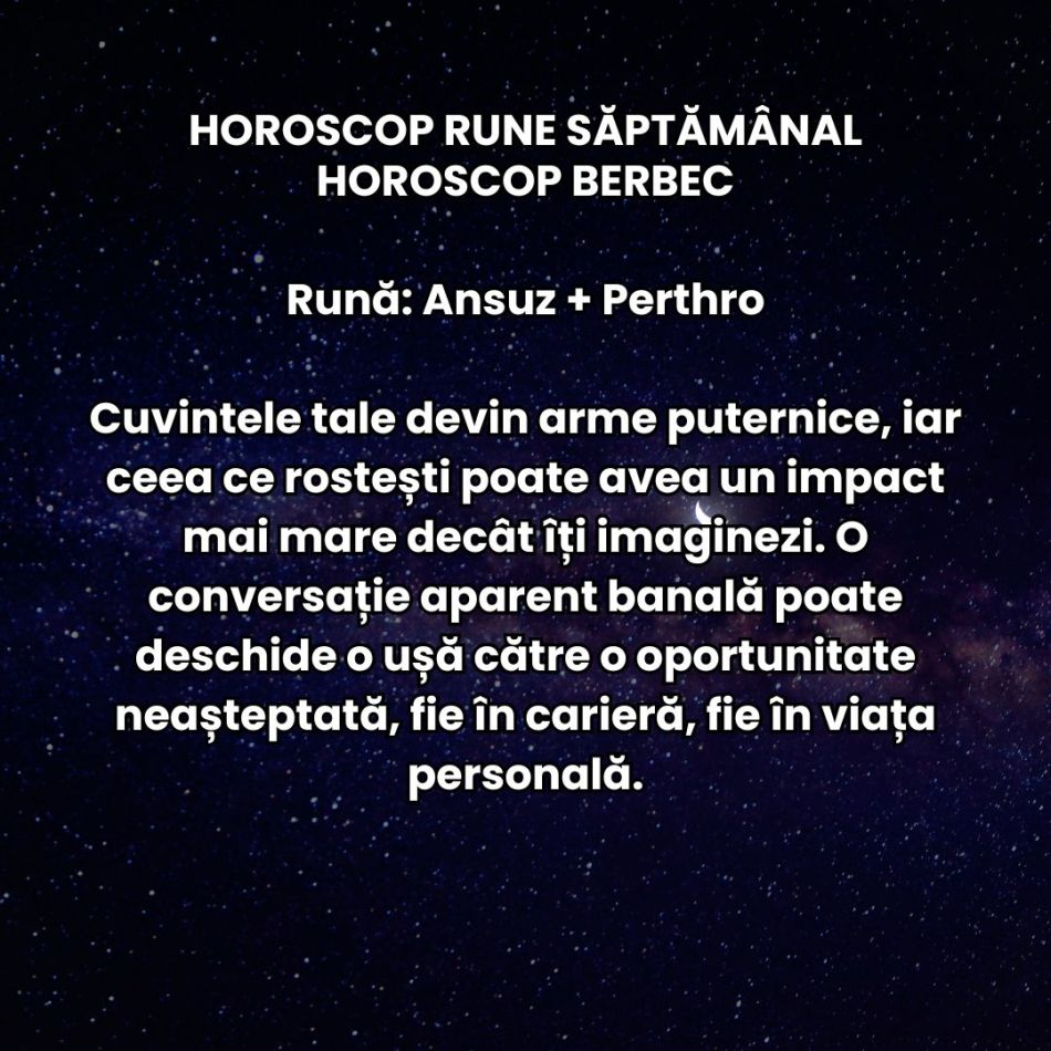 Horoscop Rune săptămâna 21-27 aprilie 2025: Cine rămâne lângă noi acum o face pentru că vrea cu adevărat!