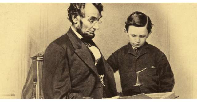 Dorinta unui tata: Scrisoarea lui Abraham Lincoln pentru profesorii fiului sau