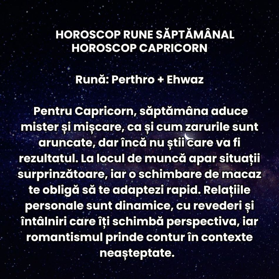 Horoscop Rune săptămâna 20-26 octombrie 2025: Cerem dreptate, armonie și compasiune! Instinctul ne conduce spre eliberare!