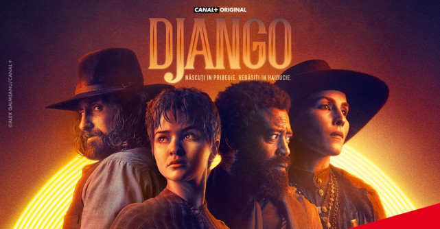 FOCUS SAT VA LANSA ÎN PREMIERĂ DJANGO,  UNA DINTRE CELE MAI IMPORTANTE PRODUCȚII TV INTERNAȚIONALE FILMATE INTEGRAL ÎN ROMÂNIA