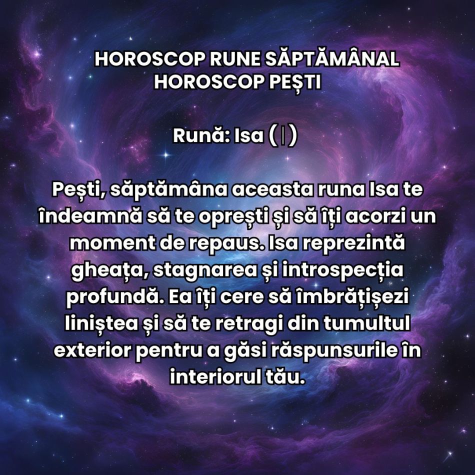 Horoscop Rune săptămâna 28 octombrie  - 3 noiembrie 2024: Află acum mesajul runelor la început de Brumar pentru zodia ta!