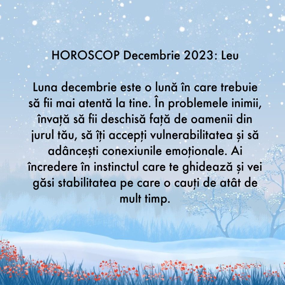 Horoscop decembrie 2023: Prima luna de iarnă, ultima lună a anului. Îngerii ne sunt alături și ne protejează de tot răul