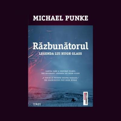 Razbunatorul. Legenda lui Hugh Glass