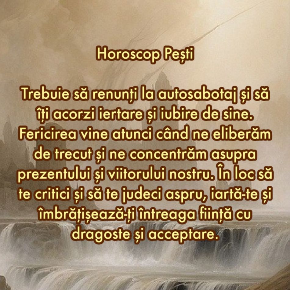 La ce trebuie să renunți în săptămâna 13-19 mai ca să atragi fericirea în viața ta