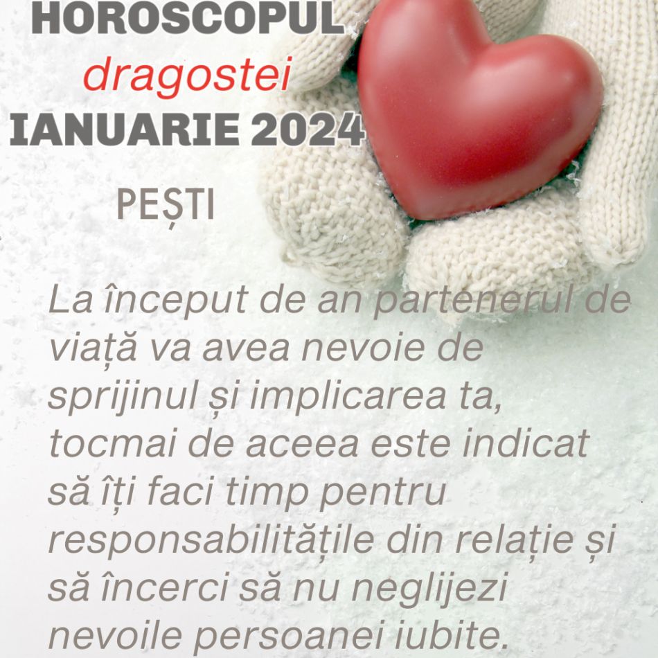 Horoscopul Dragostei Ianuarie 2024 pentru fiecare zodie: surprize în iubire și multe, multe vești bune