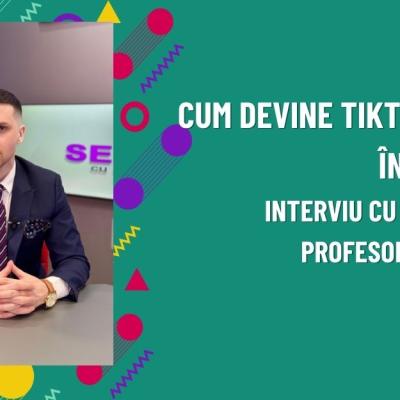 Cum devine TikTok un aliat în educație? Interviu cu Răzvan Vișan, profesor de geografie, despre educația digitală pentru GenZ