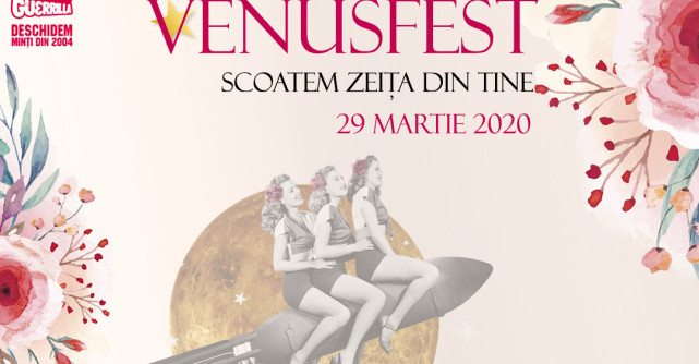 VenusFest: Scoatem zeița din tine!