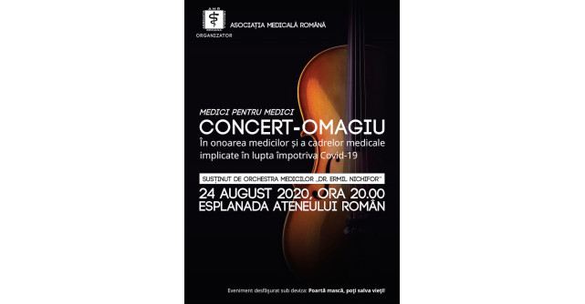 Concert-omagiu dedicat medicilor și cadrelor medicale implicate în lupta cu noul coronavirus SARS-CoV2