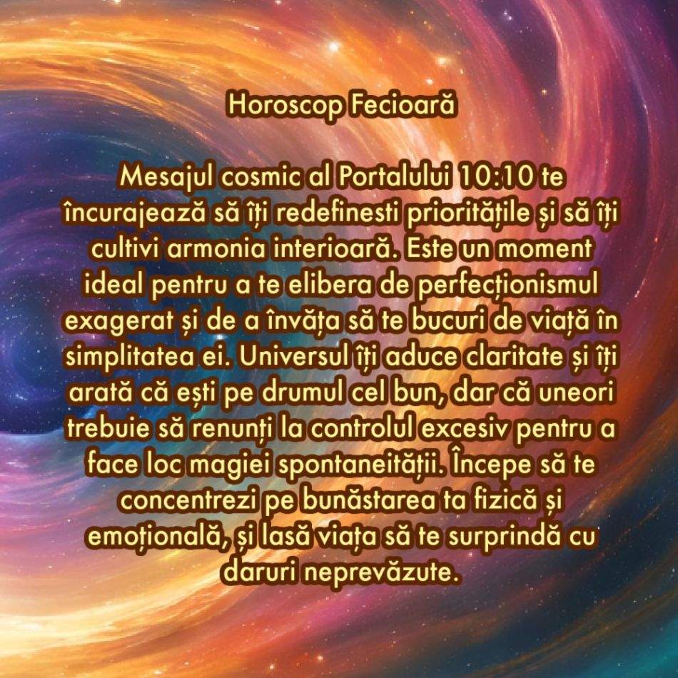 Portalul magic 10:10: Mesajul cosmic care ne deschide sufletele către noi începuturi (pentru fiecare zodie)