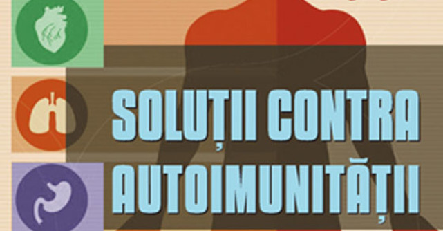 Solutii contra autoimunitatii. Metoda Myers: cum sa previi si sa combati toate bolile si simptomele inflamatorii