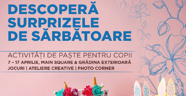 De Paște bucură-te de zile însorite, relaxare și shopping la ParkLake!