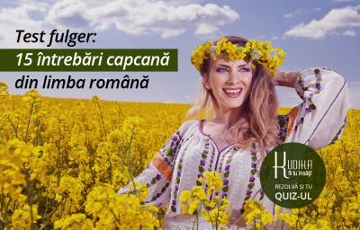 Test fulger: 15 intrebari capcana din limba romana