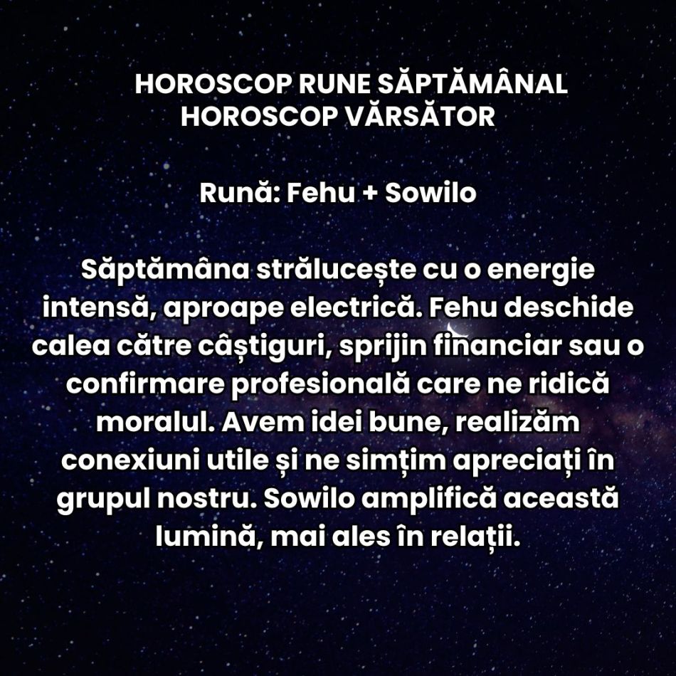 Horoscop Rune săptămâna 2-8 februarie 2026: Trăim mai intens și haotic, primim vești dramatice, iubim cu patimă. Totul în 7 zile