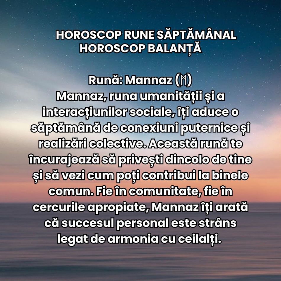Horoscop Rune săptămâna 21-27 octombrie 2024: Mesajul Runelor la începutul sezonului Scorpionului!