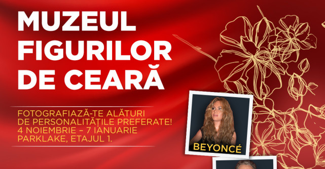 Muzeul Figurilor de Ceară se deschide în ParkLake