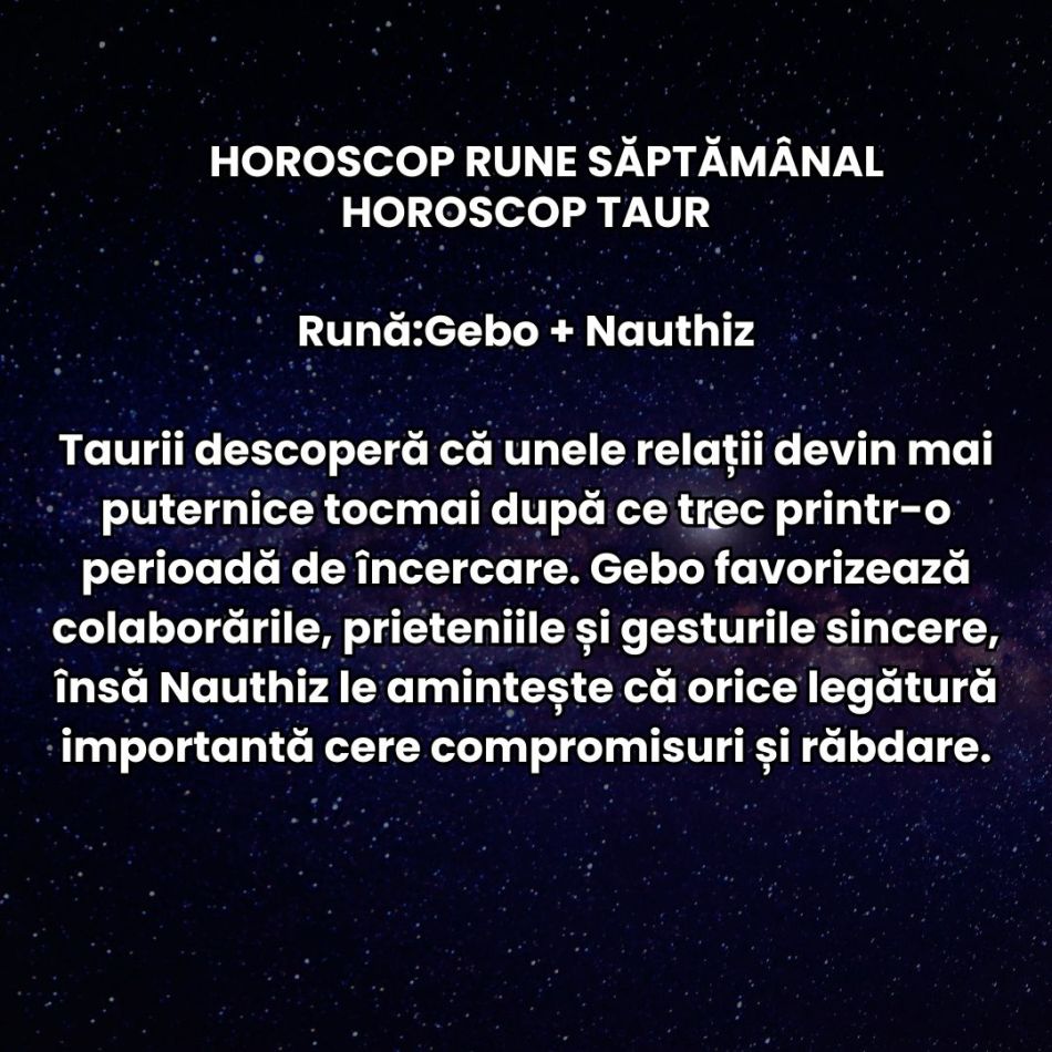 Horoscop Rune săptămâna 17-23 august 2026: Trebuie să ne ferim de decizii impulsive și de iluzii! Se anunță teste pentru zodii!