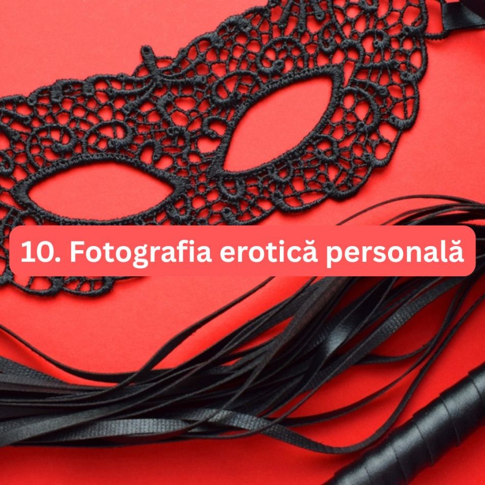 Top 15 picanterii erotice pe care trebuie să le încerci măcar o dată în viață