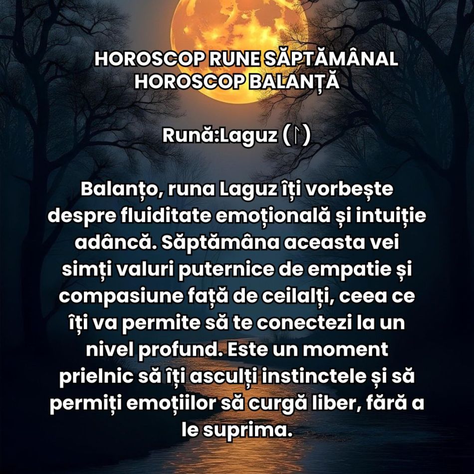 Horoscop Rune săptămâna 11-17 noiembrie 2024: Ce te așteaptă la mijlocul lui Brumar cu ocazia Lunii Pline în Taur?
