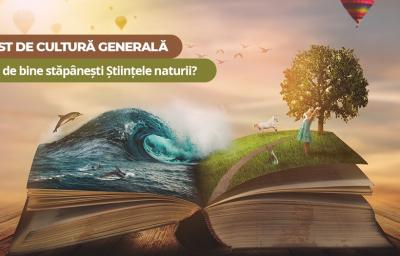 Test de cultura generala: Cat de bine stapanesti Stiintele naturii?