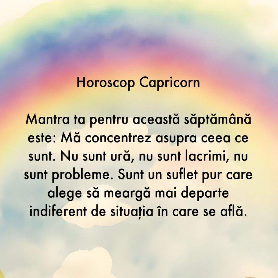 Horoscop pentru suflet: Mantra zodiei tale pentru săptămâna 24-30 iulie