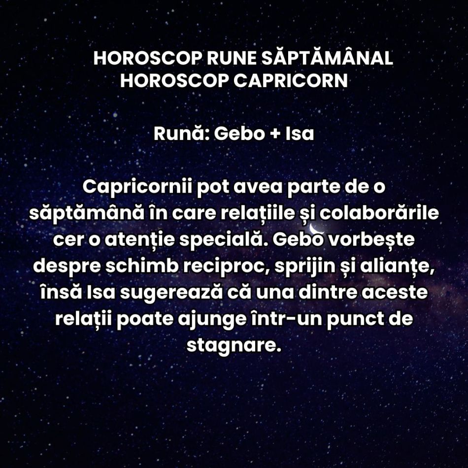 Horoscop Rune săptămâna 21-27 septembrie: Decizii pripite și răni vechi redeschise. Frustrările pot scăpa de sub control