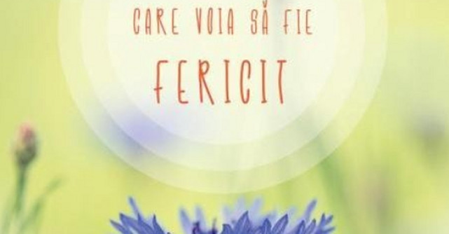 Omul care voia sa fie fericit