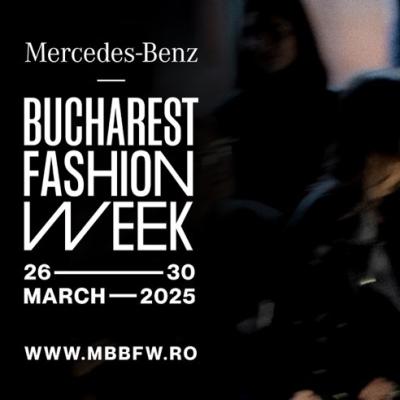 Mercedes-Benz Bucharest Fashion Week intră oficial în calendarul global al modei