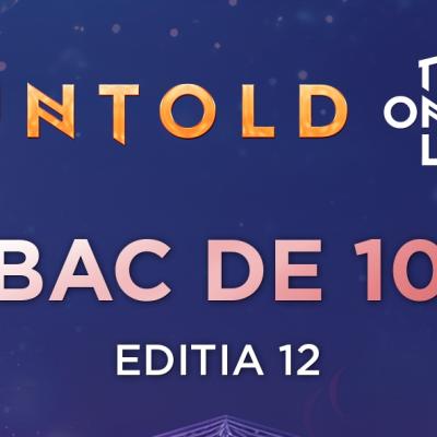 CAMPANIA “BAC DE 10” AJUNSĂ LA CEA DE-A UNSPREZECEA EDIȚIE RECOMPENSEAZĂ CU ABONAMENT GRATUIT LA UNTOLD ONE, ELEVII DE 10